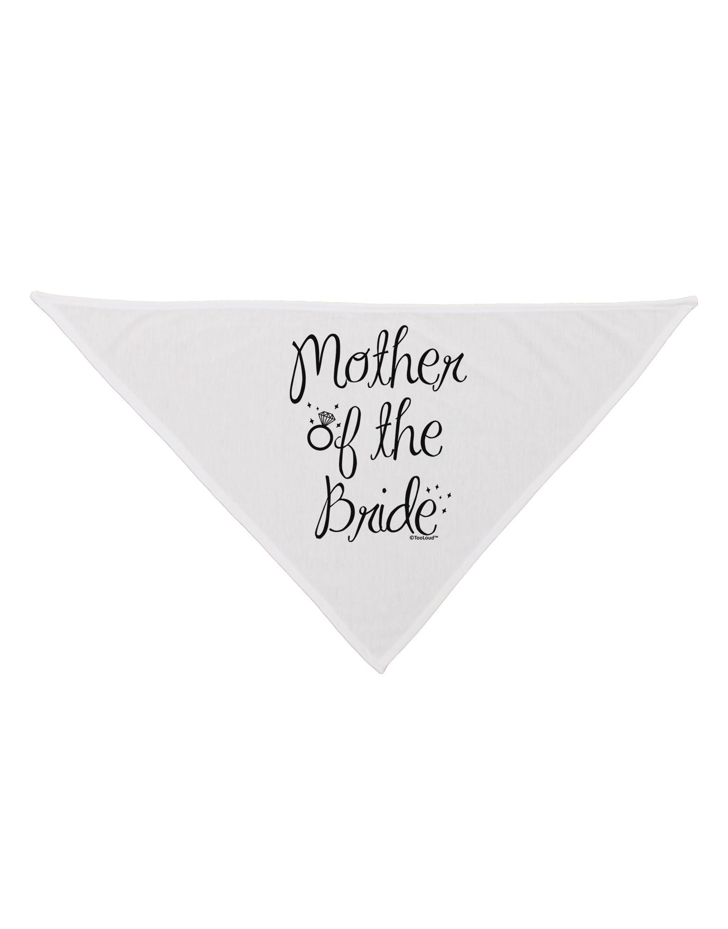Mother of the Bride - Diamond Dog Bandana 26-Dog Bandana-TooLoud-White-One-Size-Fits-Most-Davson Sales