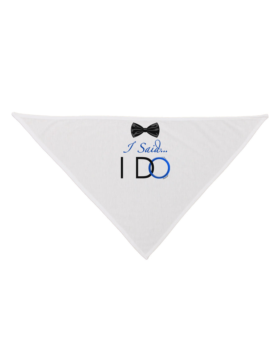 I Said I Do - Groom Dog Bandana 26-Dog Bandana-TooLoud-White-One-Size-Fits-Most-Davson Sales