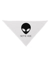 Alien They Are Here Dog Bandana 26-Dog Bandana-TooLoud-White-One-Size-Fits-Most-Davson Sales