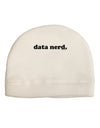 Data Nerd Simple Text Child Fleece Beanie Cap Hat by TooLoud-Beanie-TooLoud-White-One-Size-Fits-Most-Davson Sales