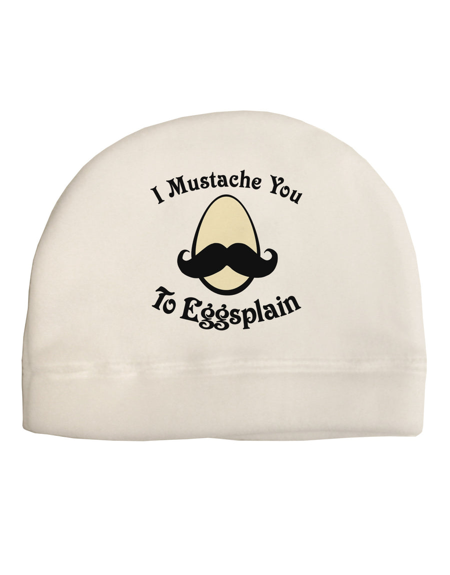 I Mustache You To Eggsplain Adult Fleece Beanie Cap Hat-Beanie-TooLoud-White-One-Size-Fits-Most-Davson Sales