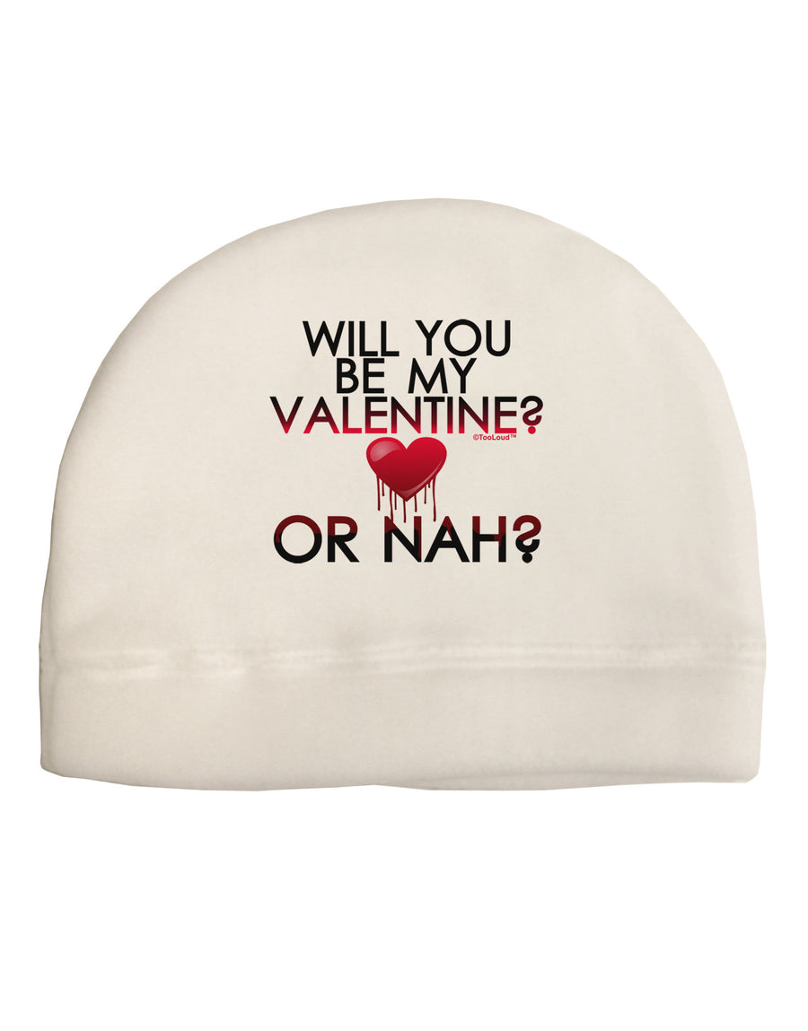 My Valentine or Nah Adult Fleece Beanie Cap Hat-Beanie-TooLoud-White-One-Size-Fits-Most-Davson Sales