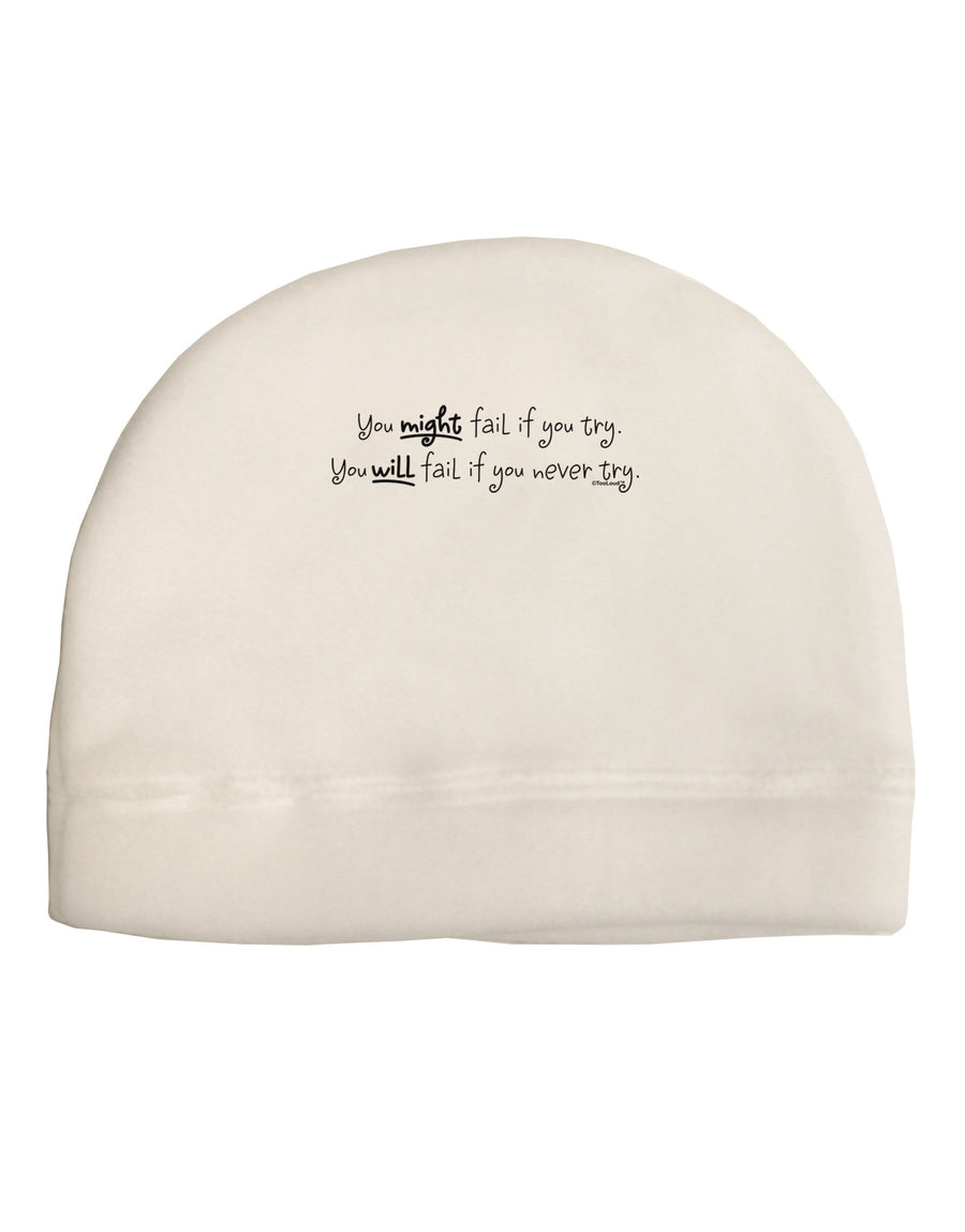 You Might Fail - Inspirational Words Child Fleece Beanie Cap Hat-Beanie-TooLoud-White-One-Size-Fits-Most-Davson Sales