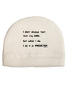 I Don't Always Test My Code Funny Quote Adult Fleece Beanie Cap Hat by TooLoud-Clothing-TooLoud-White-One-Size-Fits-Most-Davson Sales