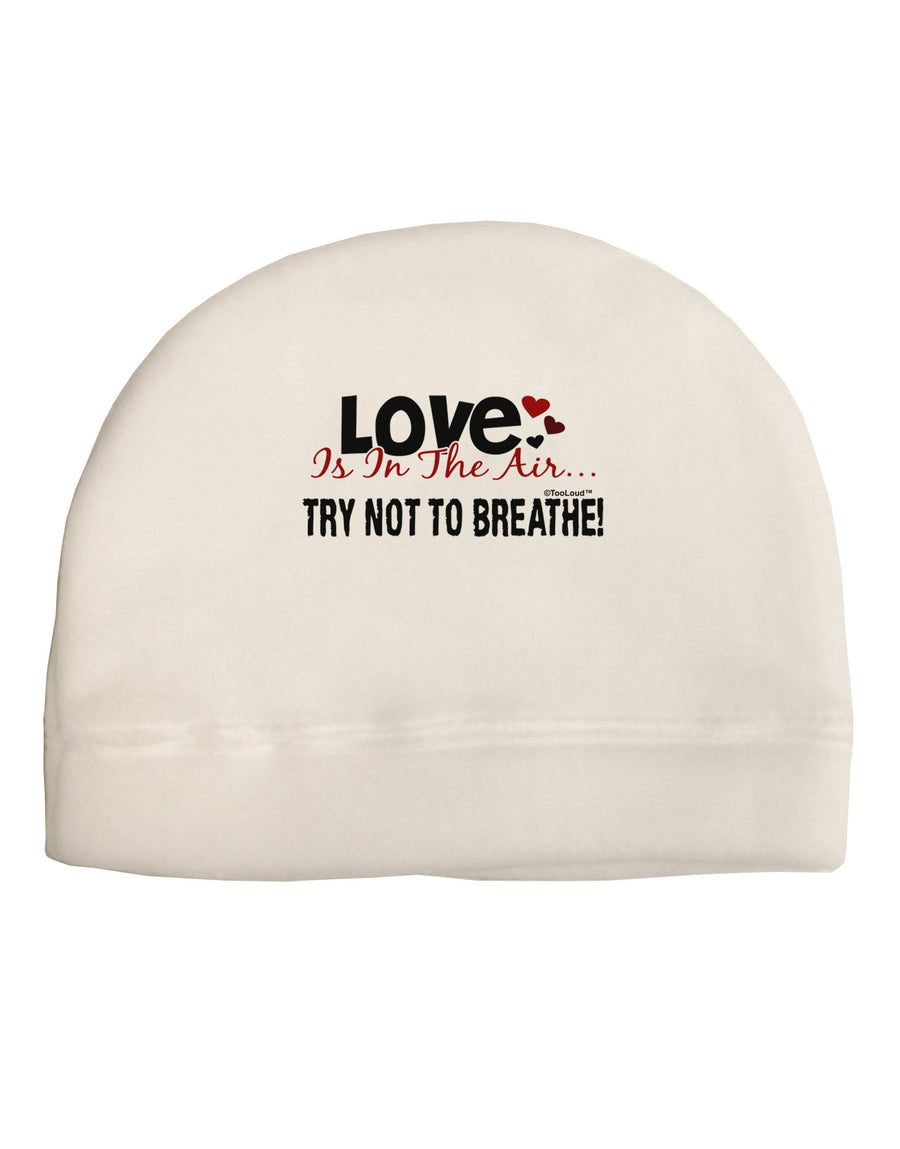 Love - Try Not To Breathe Adult Fleece Beanie Cap Hat-Beanie-TooLoud-White-One-Size-Fits-Most-Davson Sales