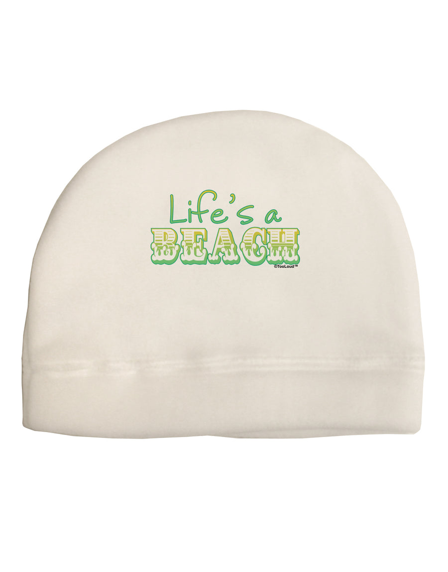 Lifes a Beach Color Adult Fleece Beanie Cap Hat by TooLoud-Beanie-TooLoud-White-One-Size-Fits-Most-Davson Sales