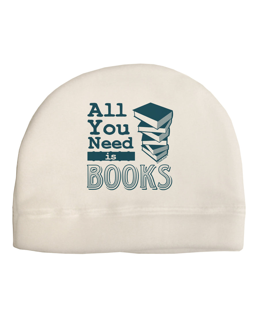 All You Need Is Books Adult Fleece Beanie Cap Hat-Beanie-TooLoud-White-One-Size-Fits-Most-Davson Sales