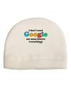 I Don't Need Google - Mom Child Fleece Beanie Cap Hat-Beanie-TooLoud-White-One-Size-Fits-Most-Davson Sales