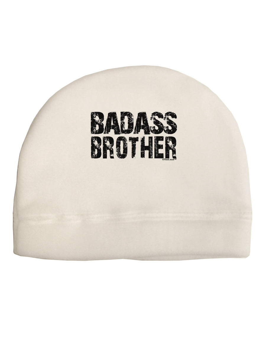 Badass Brother Adult Fleece Beanie Cap Hat-Beanie-TooLoud-White-One-Size-Fits-Most-Davson Sales