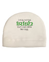 I May Not Be Irish Distressed Text Adult Fleece Beanie Cap Hat by TooLoud-Beanie-TooLoud-White-One-Size-Fits-Most-Davson Sales