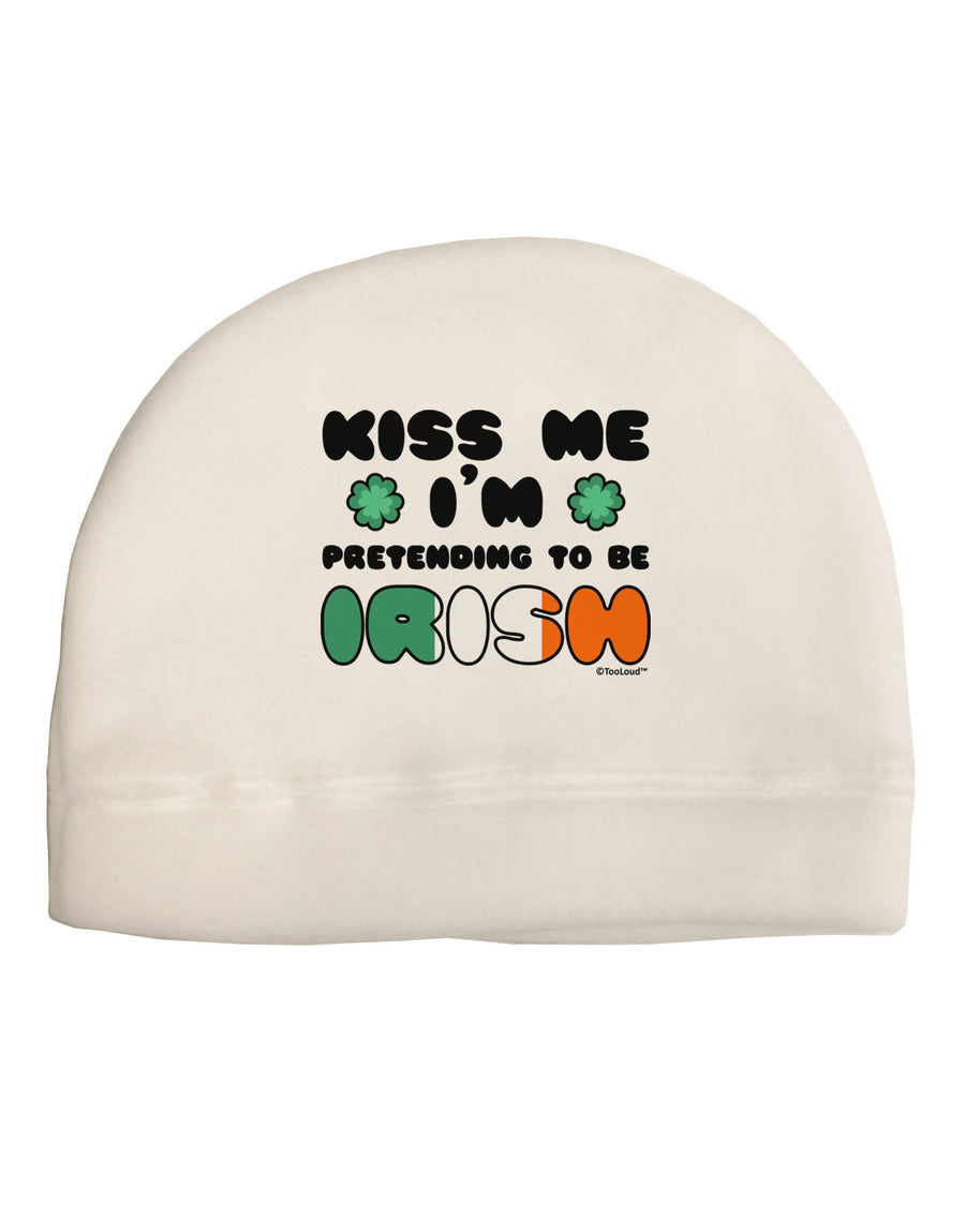 Kiss Me I'm Pretending to Be Irish Child Fleece Beanie Cap Hat by TooLoud-Beanie-TooLoud-White-One-Size-Fits-Most-Davson Sales