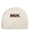 Bruh Text Only Adult Fleece Beanie Cap Hat-Beanie-TooLoud-White-One-Size-Fits-Most-Davson Sales