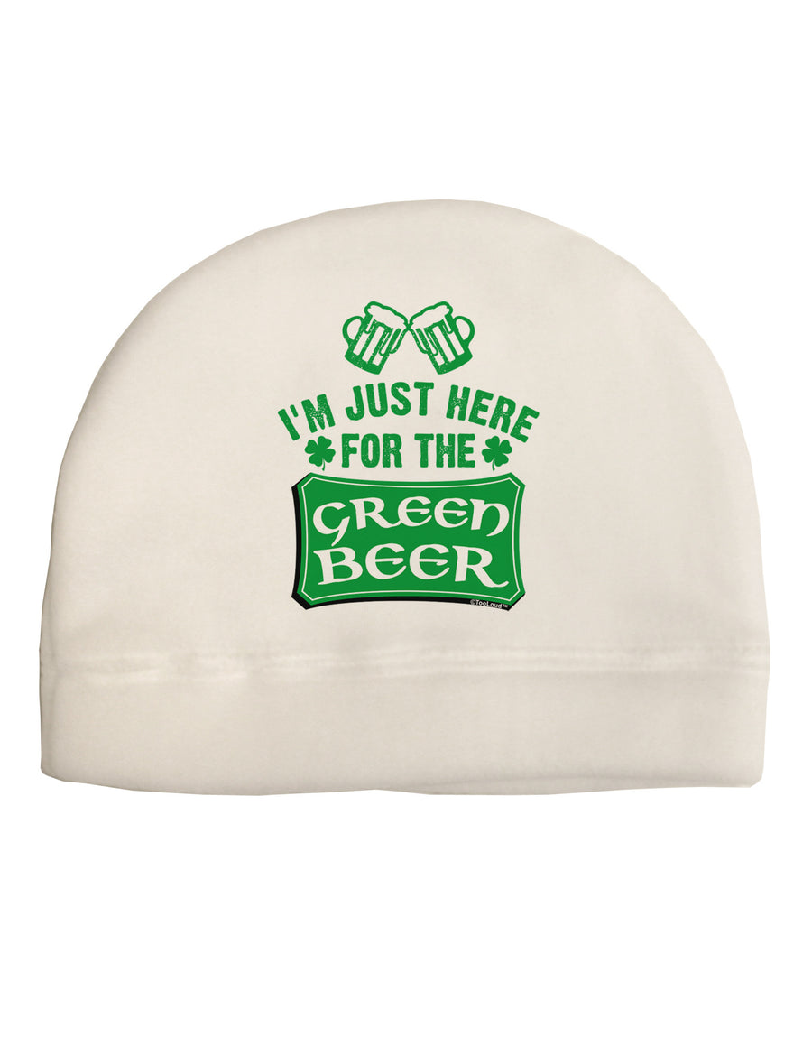 Just Here For The Green Beer Adult Fleece Beanie Cap Hat-Beanie-TooLoud-White-One-Size-Fits-Most-Davson Sales