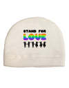 Stand For Love Rainbow Adult Fleece Beanie Cap Hat-Beanie-TooLoud-White-One-Size-Fits-Most-Davson Sales