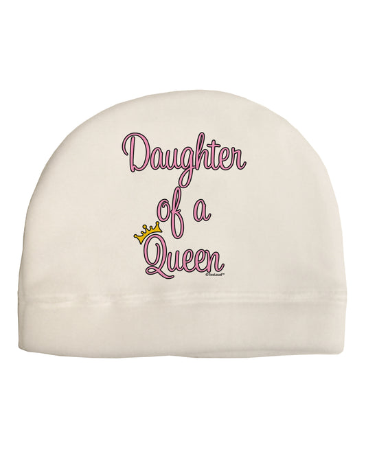 Daughter of a Queen - Matching Mom and Daughter Design Adult Fleece Beanie Cap Hat by TooLoud-Beanie-TooLoud-White-One-Size-Fits-Most-Davson Sales