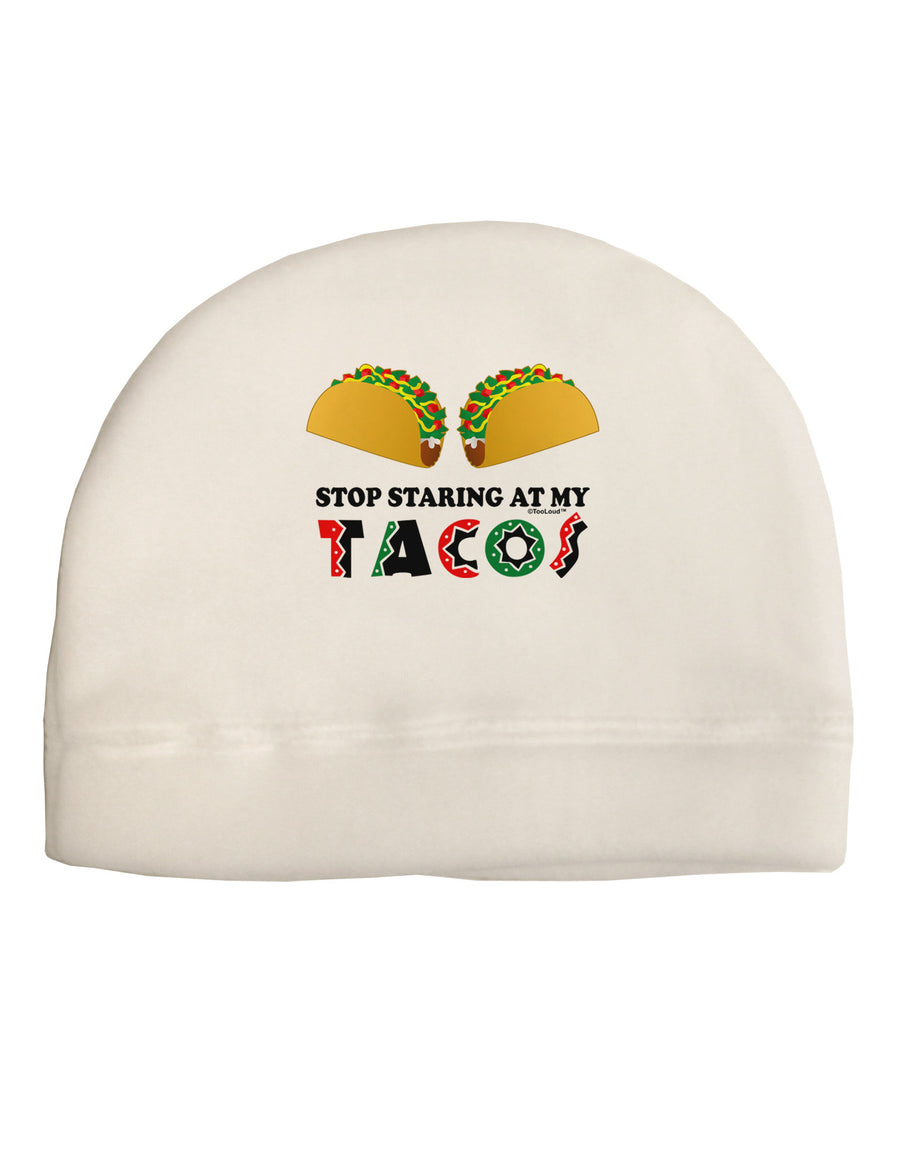 Stop Staring At My Tacos Adult Fleece Beanie Cap Hat-Beanie-TooLoud-White-One-Size-Fits-Most-Davson Sales