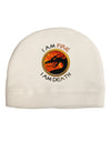 I Am Fire I Am Death Adult Fleece Beanie Cap Hat by TooLoud-Beanie-TooLoud-White-One-Size-Fits-Most-Davson Sales