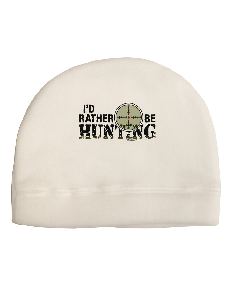 I'd Rather Be Hunting Adult Fleece Beanie Cap Hat-Beanie-TooLoud-White-One-Size-Fits-Most-Davson Sales