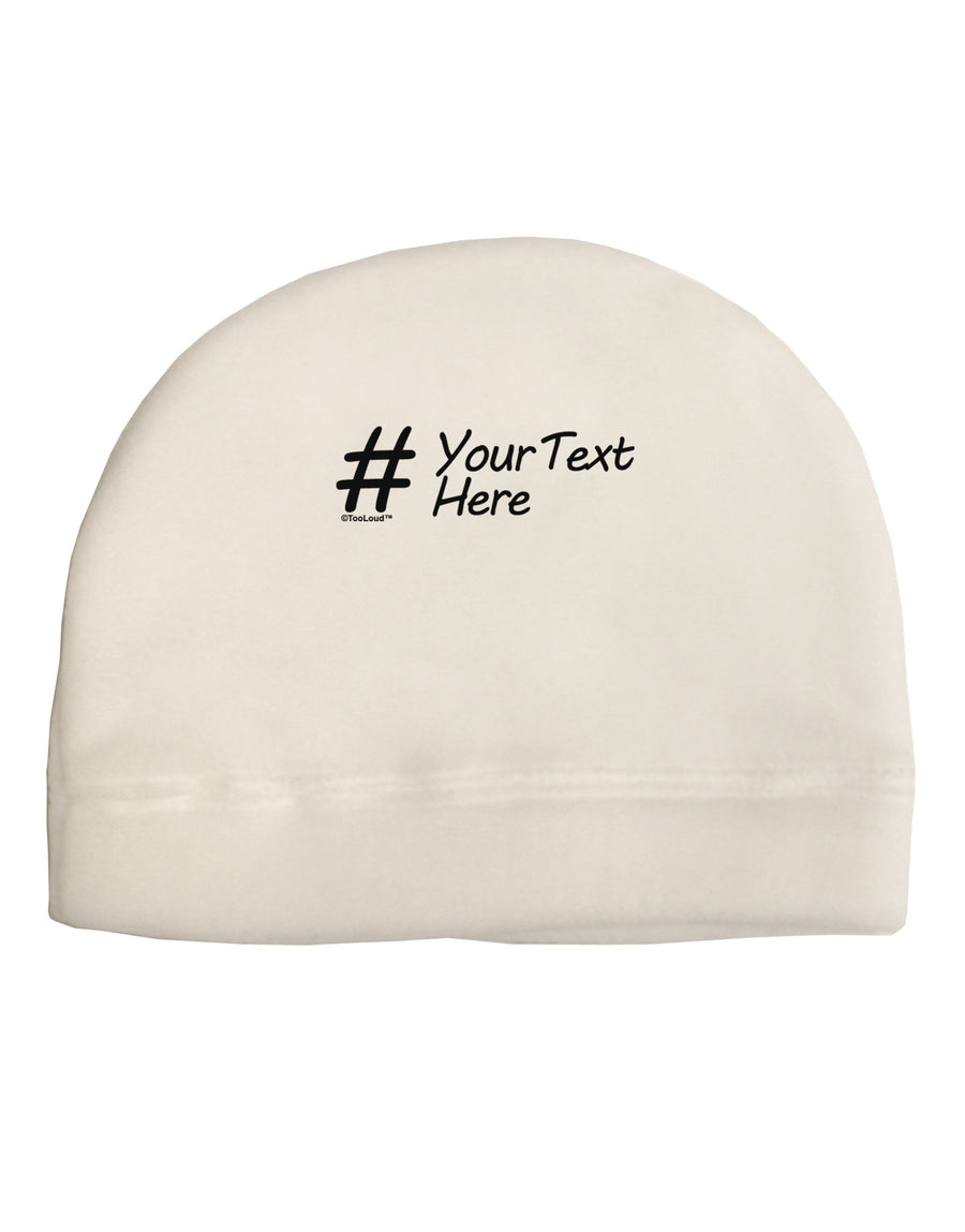 Personalized Hashtag Adult Fleece Beanie Cap Hat by TooLoud-Beanie-TooLoud-White-One-Size-Fits-Most-Davson Sales