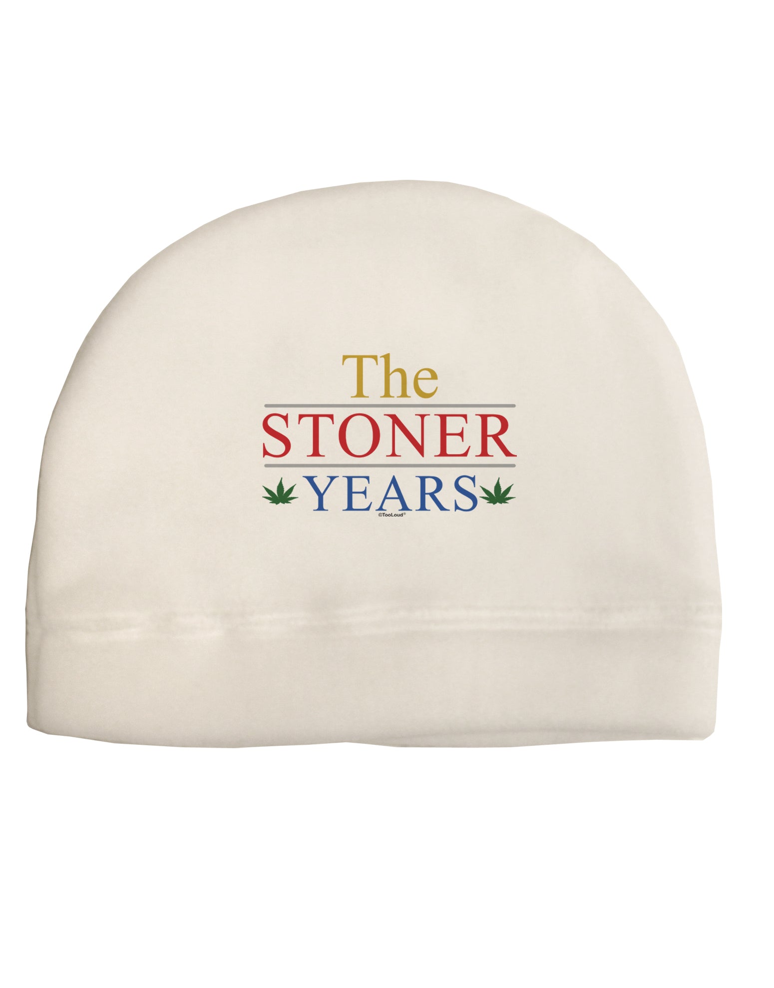 The Stoner Years Adult Fleece Beanie Cap Hat by TooLoud-TooLoud-White-One-Size-Fits-Most-Davson Sales