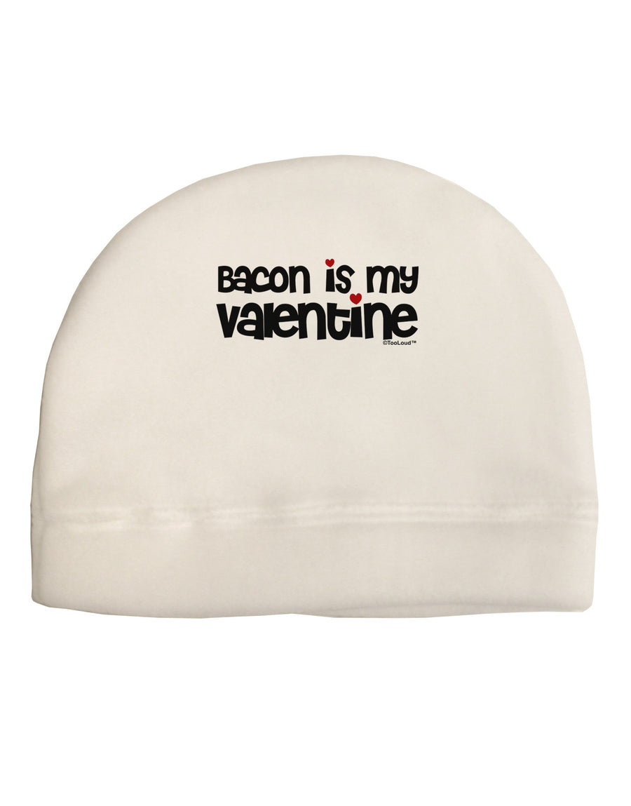 Bacon is My Valentine Adult Fleece Beanie Cap Hat by TooLoud-Beanie-TooLoud-White-One-Size-Fits-Most-Davson Sales