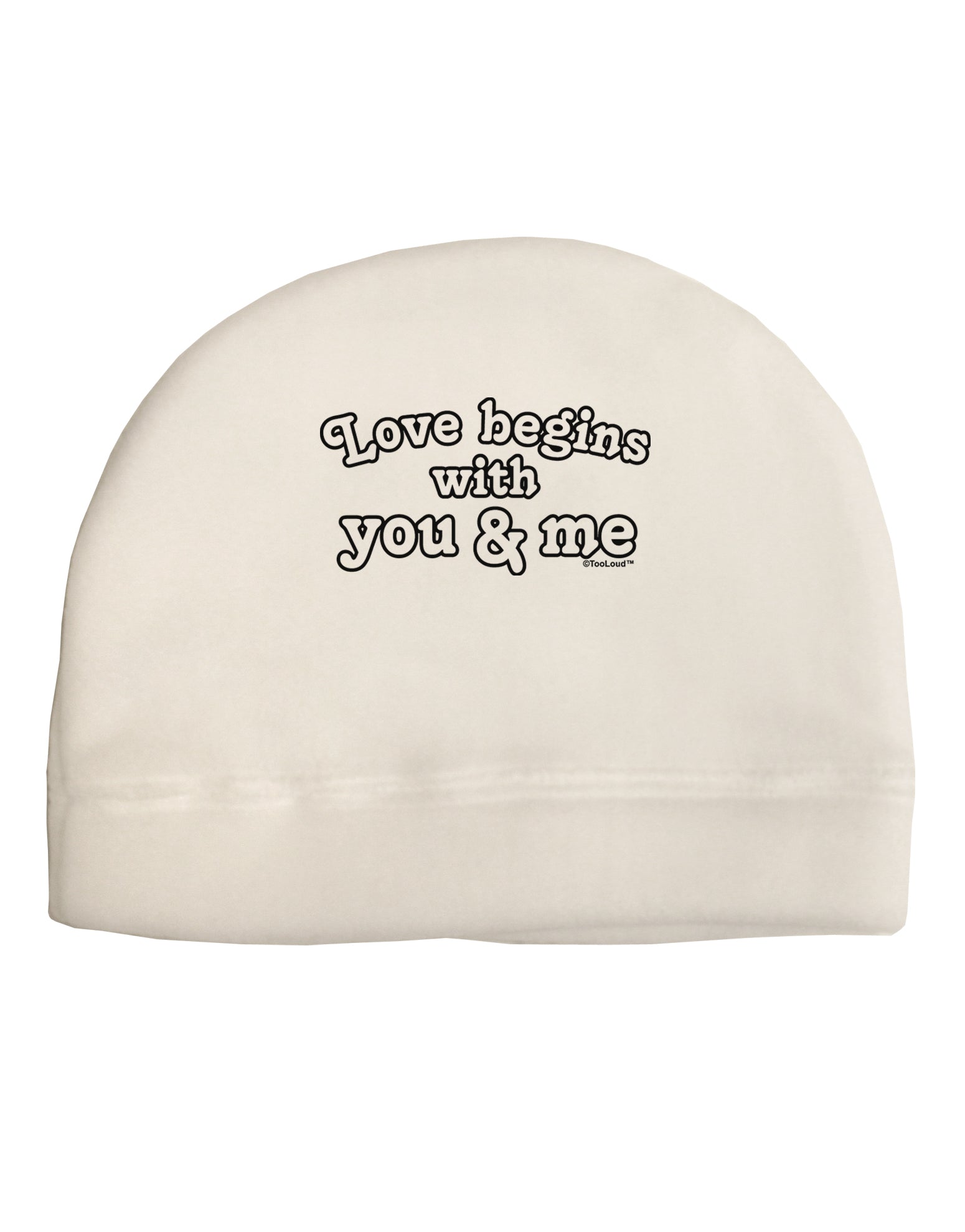 Love Begins With You and Me Adult Fleece Beanie Cap Hat by TooLoud-Beanie-TooLoud-White-One-Size-Fits-Most-Davson Sales