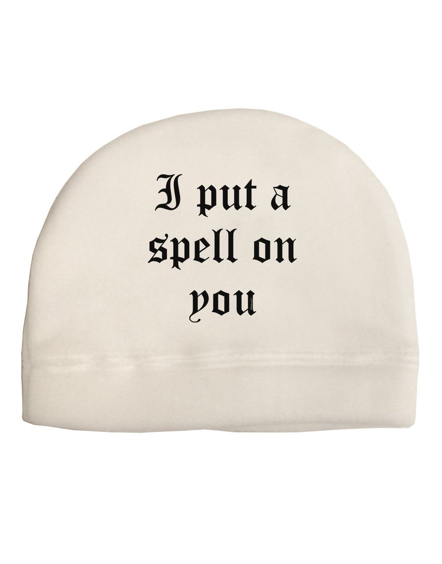 I Put A Spell On You Halloween - Text Adult Fleece Beanie Cap Hat-Beanie-TooLoud-White-One-Size-Fits-Most-Davson Sales