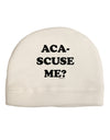 Aca-Scuse Me Adult Fleece Beanie Cap Hat-Beanie-TooLoud-White-One-Size-Fits-Most-Davson Sales