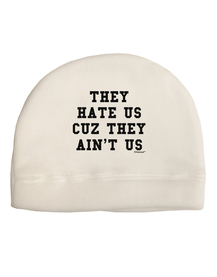 They Hate Us Cuz They Ain't Us Child Fleece Beanie Cap Hat by TooLoud-Beanie-TooLoud-White-One-Size-Fits-Most-Davson Sales