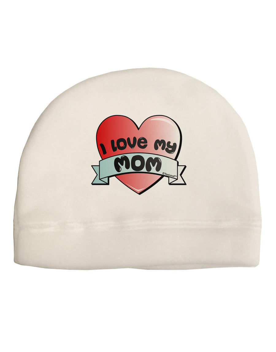 I Love My Mom - Heart Banner Design Child Fleece Beanie Cap Hat by TooLoud-Beanie-TooLoud-White-One-Size-Fits-Most-Davson Sales