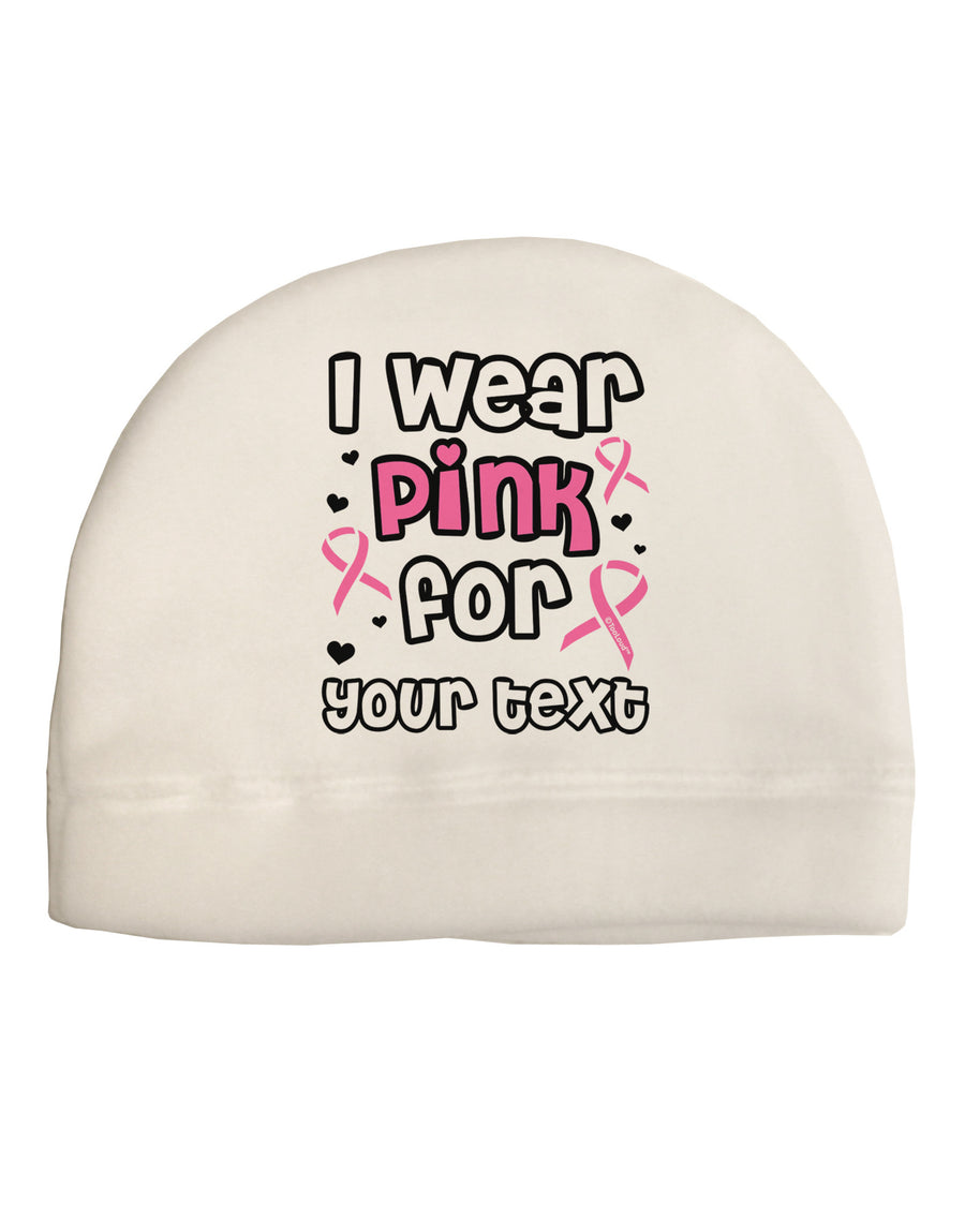 Personalized I Wear Pink for -Name- Breast Cancer Awareness Child Fleece Beanie Cap Hat-Beanie-TooLoud-White-One-Size-Fits-Most-Davson Sales