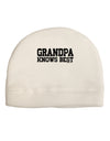 Grandpa Knows Best Child Fleece Beanie Cap Hat by TooLoud-Beanie-TooLoud-White-One-Size-Fits-Most-Davson Sales