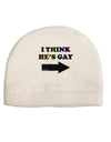 I Think He's Gay Right Adult Fleece Beanie Cap Hat by TooLoud-Beanie-TooLoud-White-One-Size-Fits-Most-Davson Sales