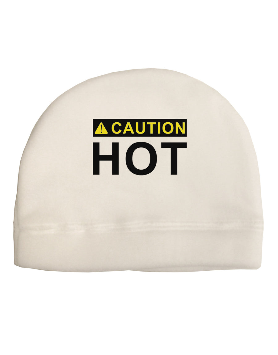 Caution Hot Warning Sign Adult Fleece Beanie Cap Hat-Beanie-TooLoud-White-One-Size-Fits-Most-Davson Sales