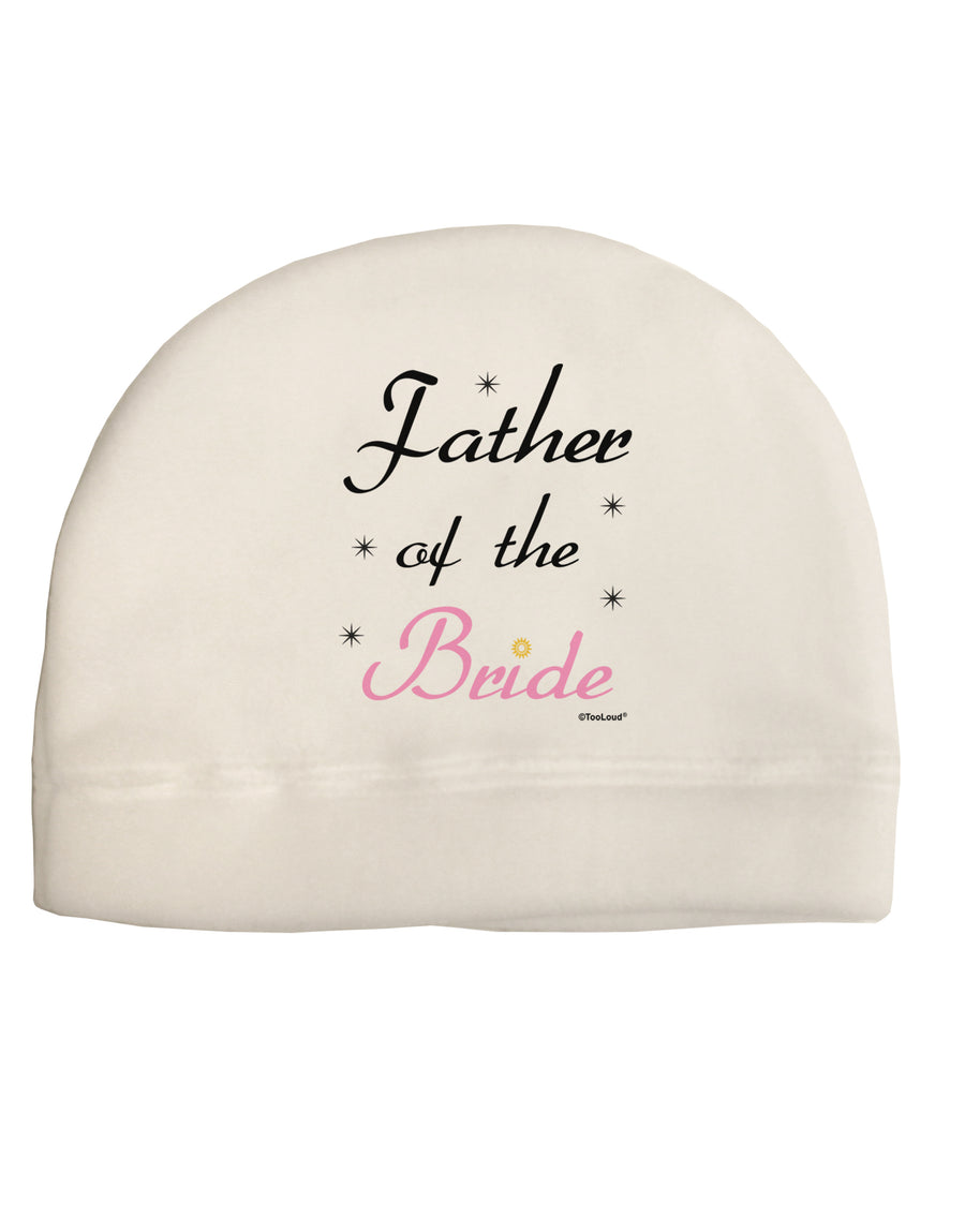 Father of the Bride wedding Adult Fleece Beanie Cap Hat by TooLoud-Beanie-TooLoud-White-One-Size-Fits-Most-Davson Sales
