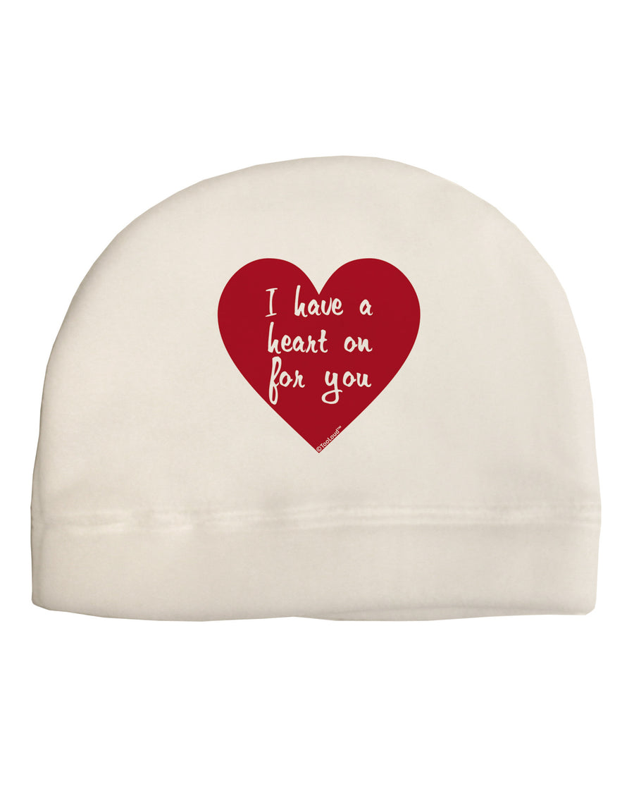 I Have a Heart On For You Adult Fleece Beanie Cap Hat-Beanie-TooLoud-White-One-Size-Fits-Most-Davson Sales