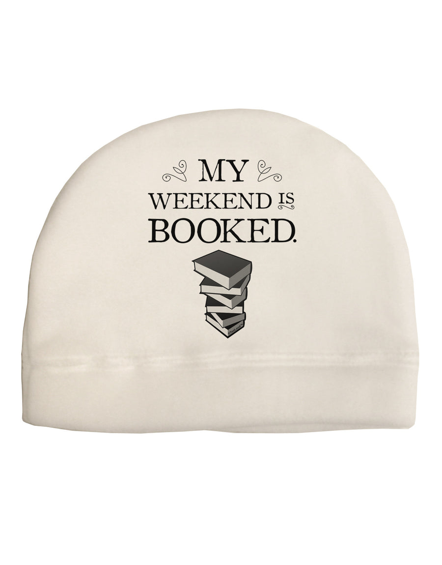 My Weekend Is Booked Adult Fleece Beanie Cap Hat-Beanie-TooLoud-White-One-Size-Fits-Most-Davson Sales