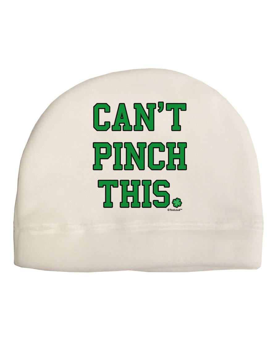 Can't Pinch This - St. Patrick's Day Child Fleece Beanie Cap Hat by TooLoud-Beanie-TooLoud-White-One-Size-Fits-Most-Davson Sales