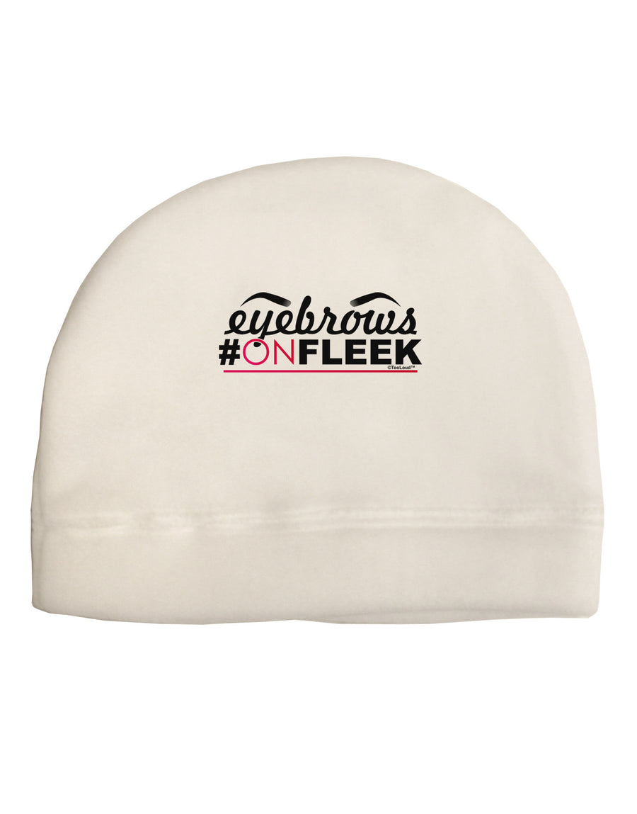 Eyebrows On Fleek Adult Fleece Beanie Cap Hat-Beanie-TooLoud-White-One-Size-Fits-Most-Davson Sales