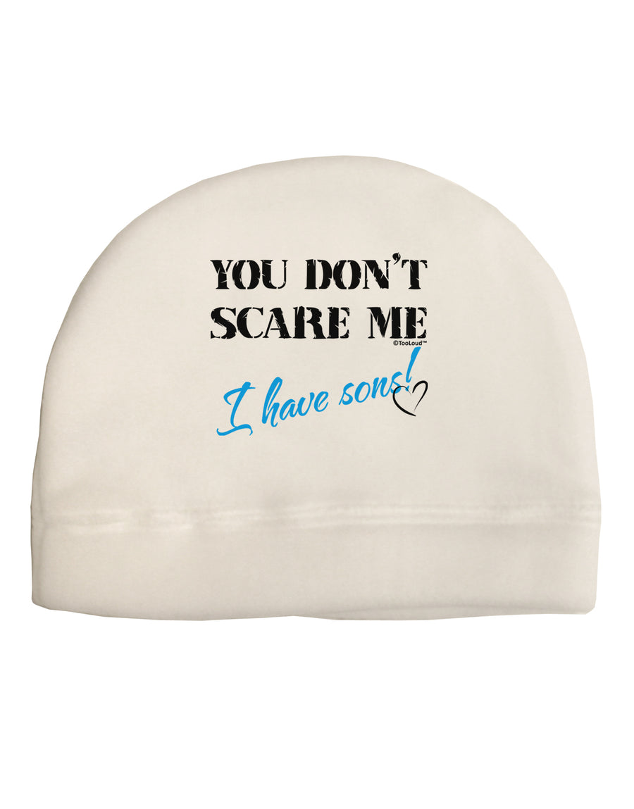 You Don't Scare Me - I Have Sons Child Fleece Beanie Cap Hat by TooLoud-Beanie-TooLoud-White-One-Size-Fits-Most-Davson Sales