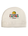 I'd Rather - Tacos Adult Fleece Beanie Cap Hat-Beanie-TooLoud-White-One-Size-Fits-Most-Davson Sales