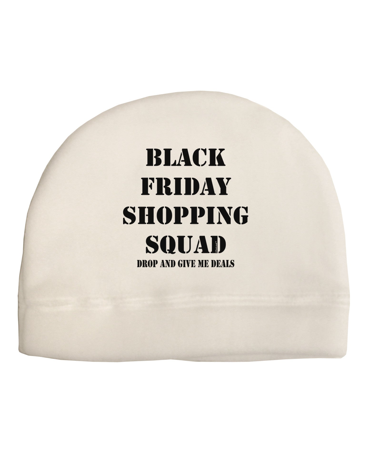 Black Friday Shopping Squad - Drop and Give Me Deals Child Fleece Beanie Cap Hat-Beanie-TooLoud-White-One-Size-Fits-Most-Davson Sales