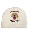My Dog is my Valentine Gold Yellow Adult Fleece Beanie Cap Hat-Beanie-TooLoud-White-One-Size-Fits-Most-Davson Sales