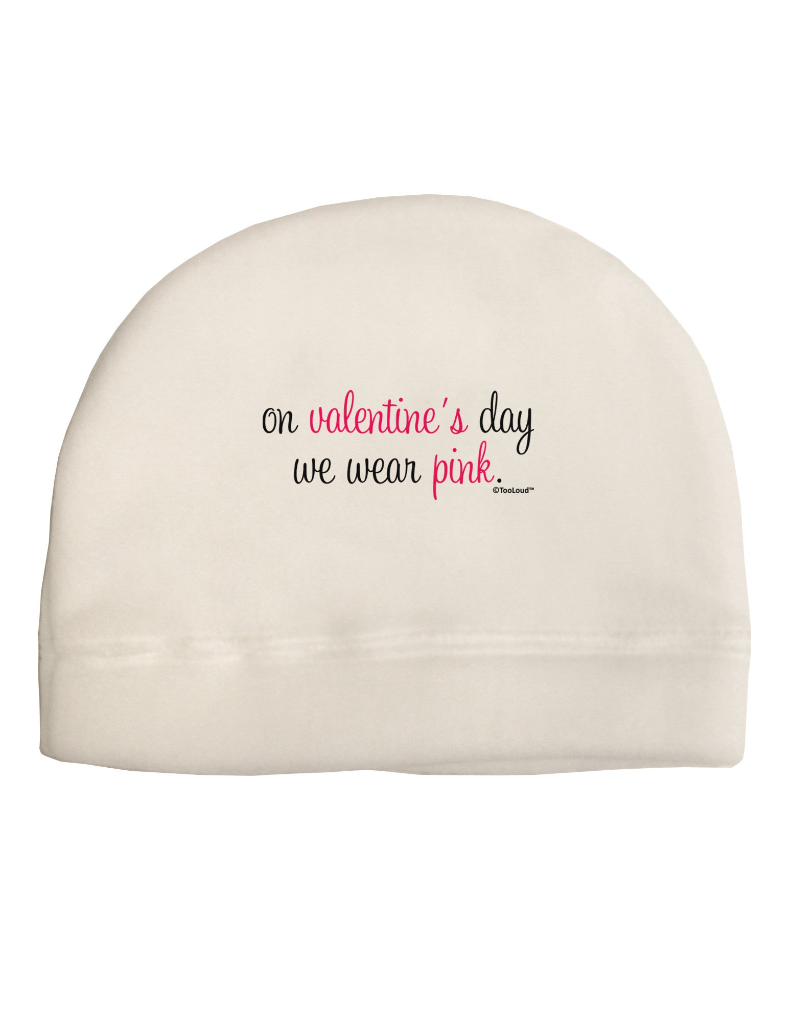 On Valentine's Day We Wear Pink Adult Fleece Beanie Cap Hat by TooLoud-Beanie-TooLoud-White-One-Size-Fits-Most-Davson Sales