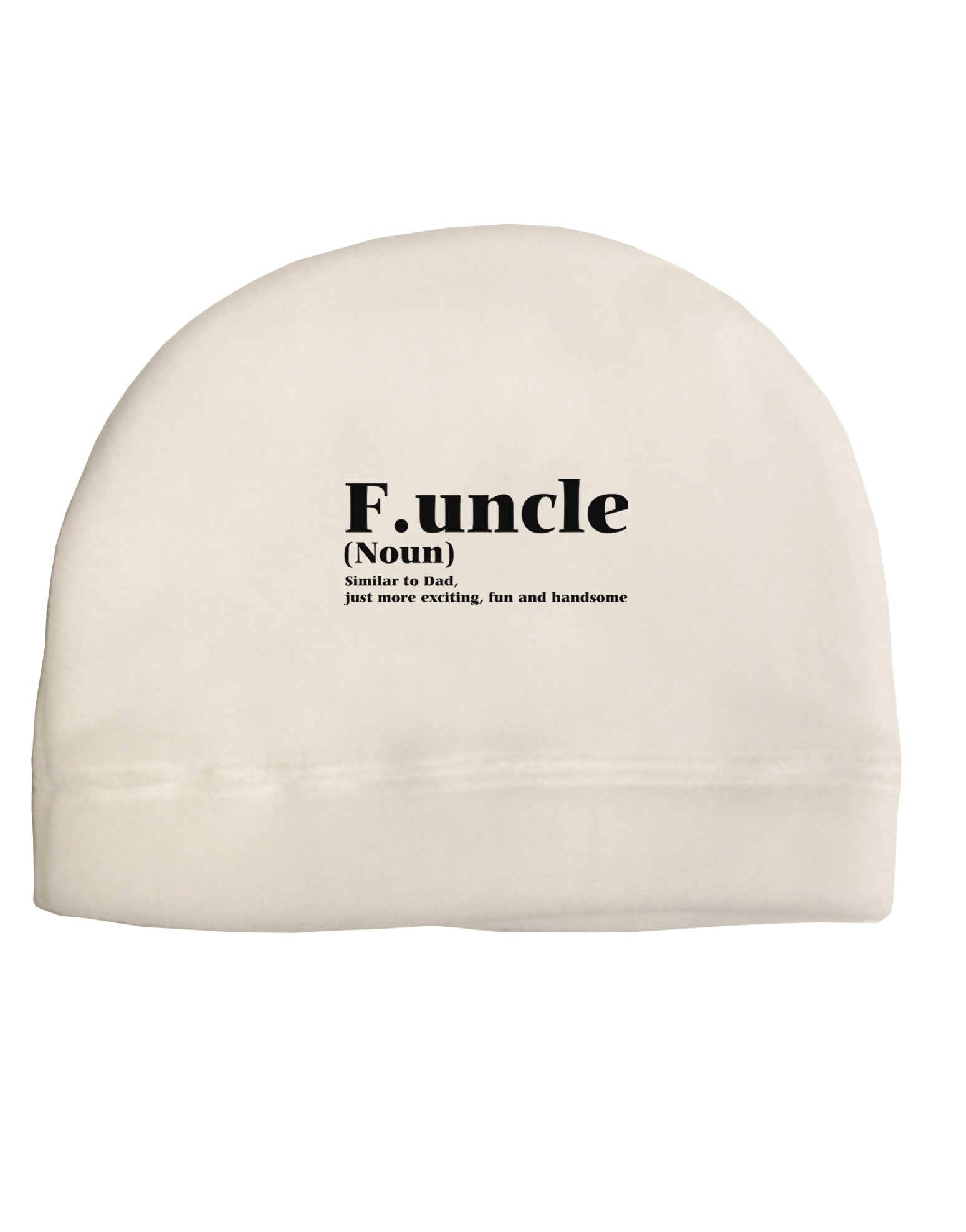 Funcle - Fun Uncle Adult Fleece Beanie Cap Hat by TooLoud-TooLoud-White-One-Size-Fits-Most-Davson Sales