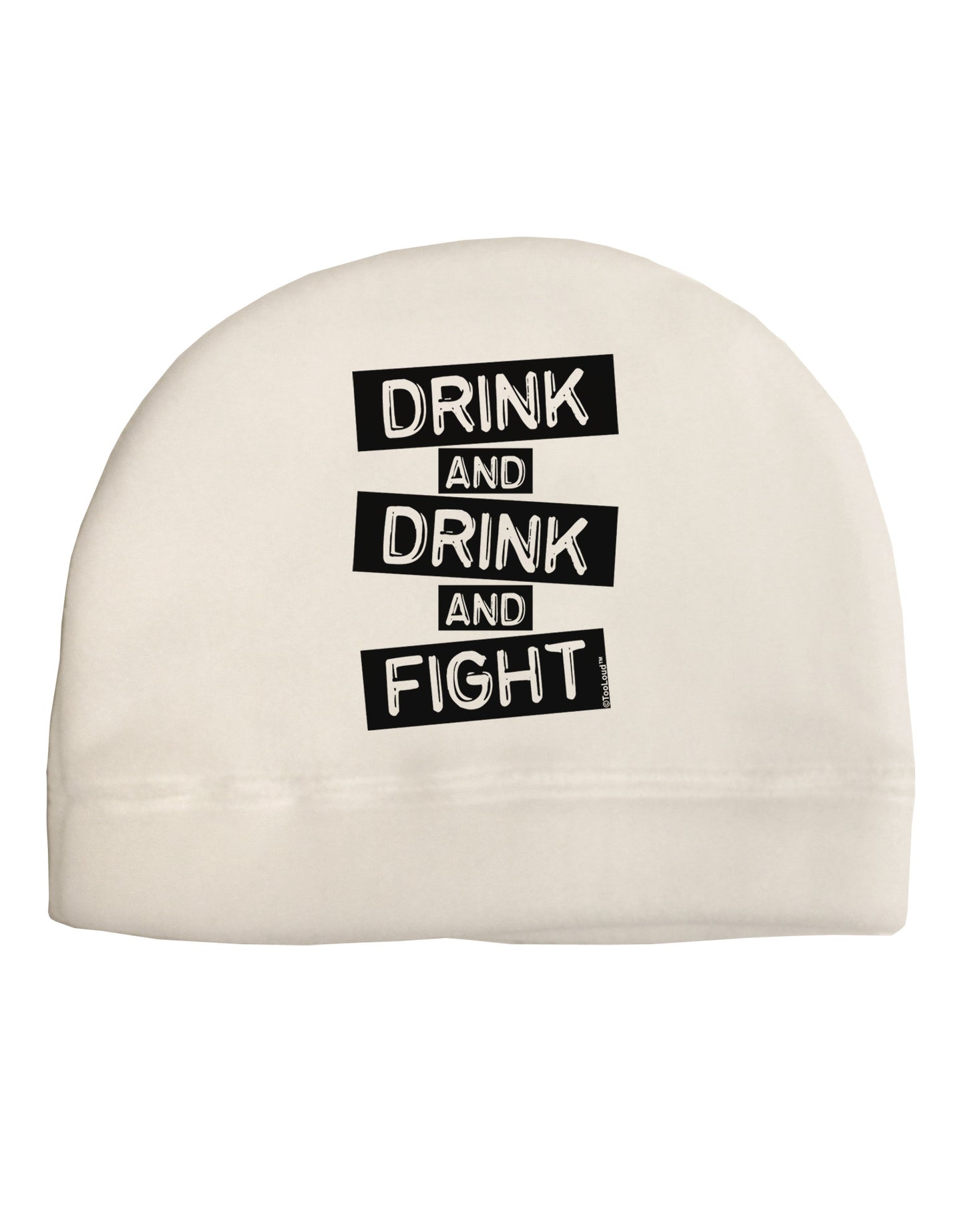 Drink and Drink and Fight Adult Fleece Beanie Cap Hat-Beanie-TooLoud-White-One-Size-Fits-Most-Davson Sales