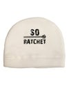 So Ratchet Child Fleece Beanie Cap Hat-Beanie-TooLoud-White-One-Size-Fits-Most-Davson Sales