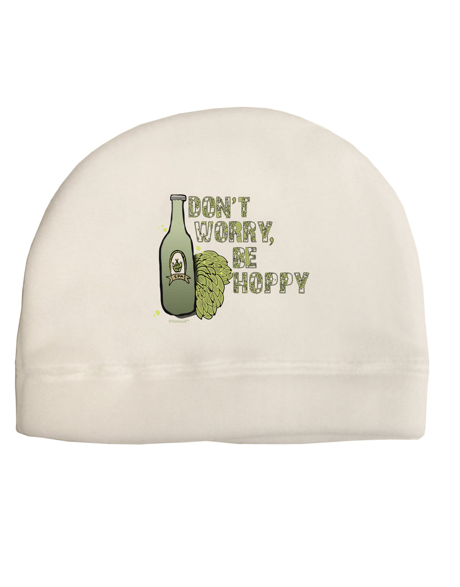 Don't Worry Be Hoppy Adult Fleece Beanie Cap Hat-Beanie-TooLoud-White-One-Size-Fits-Most-Davson Sales