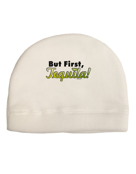 But First Tequila Adult Fleece Beanie Cap Hat-Beanie-TooLoud-White-One-Size-Fits-Most-Davson Sales