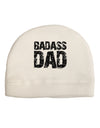 Badass Dad Adult Fleece Beanie Cap Hat by TooLoud-Beanie-TooLoud-White-One-Size-Fits-Most-Davson Sales